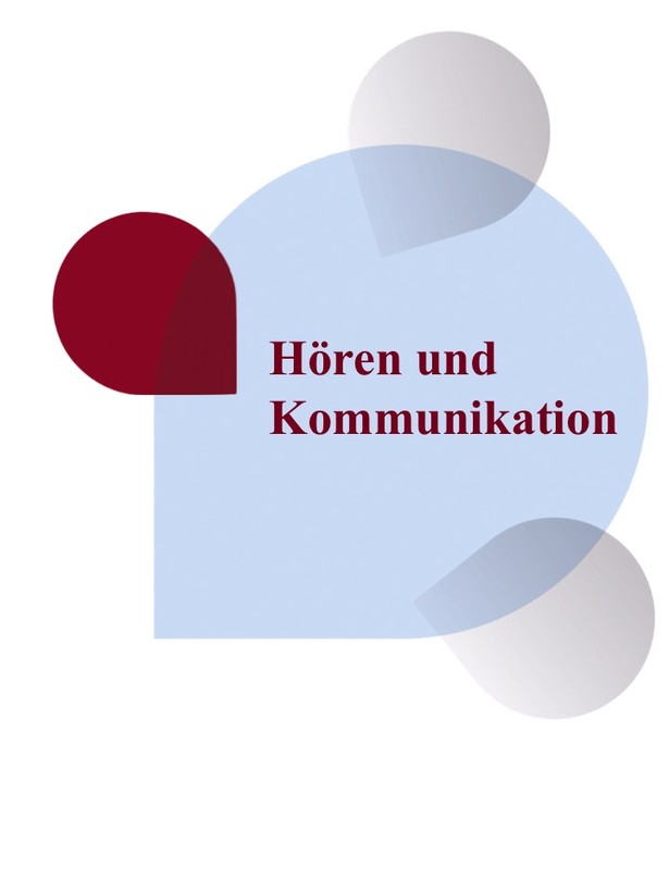 Hören und kommunikation